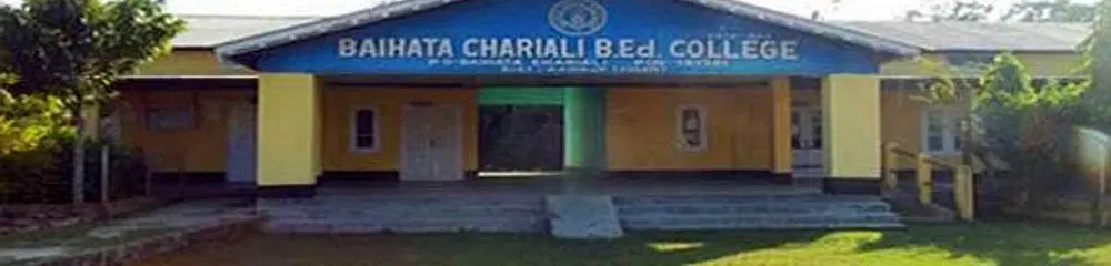 Baihata Chariali BEd College Nalbari