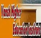 Vansh Higher Education Institute Dholpur logo