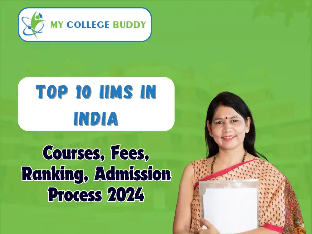 Top 10 IIMS in India