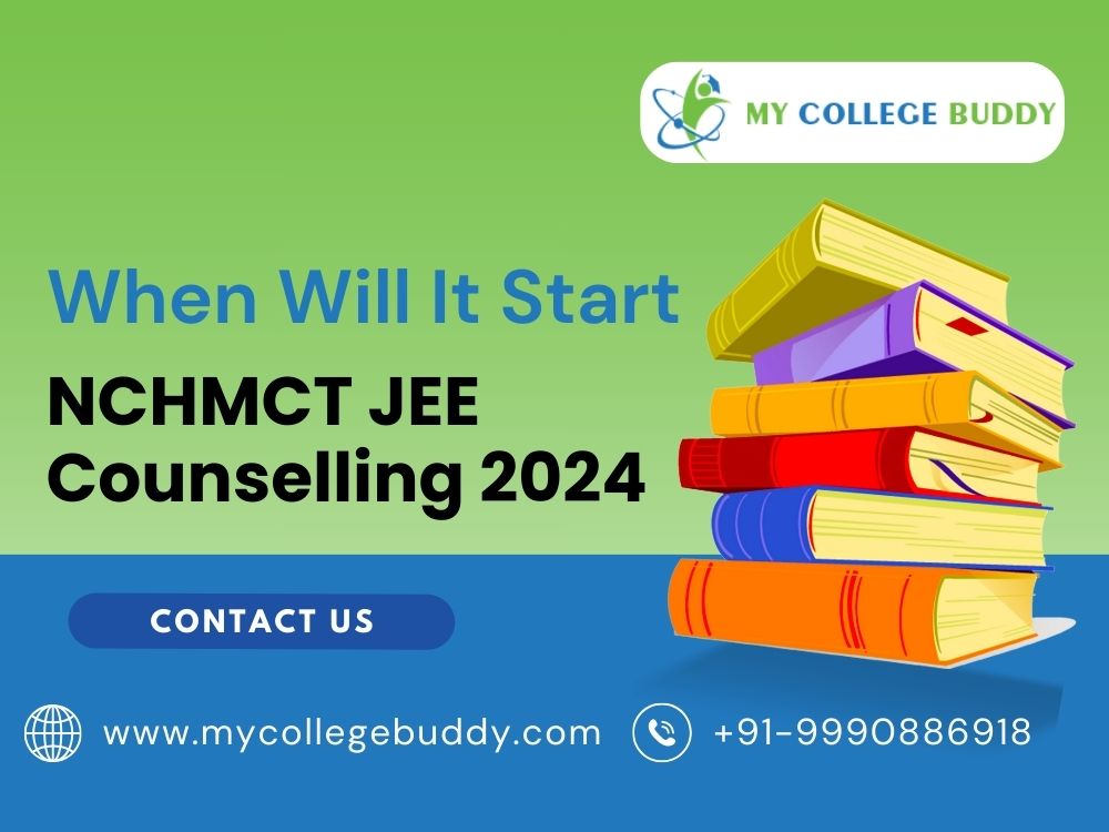 NCHMCT JEE Counselling 2024 Has Started