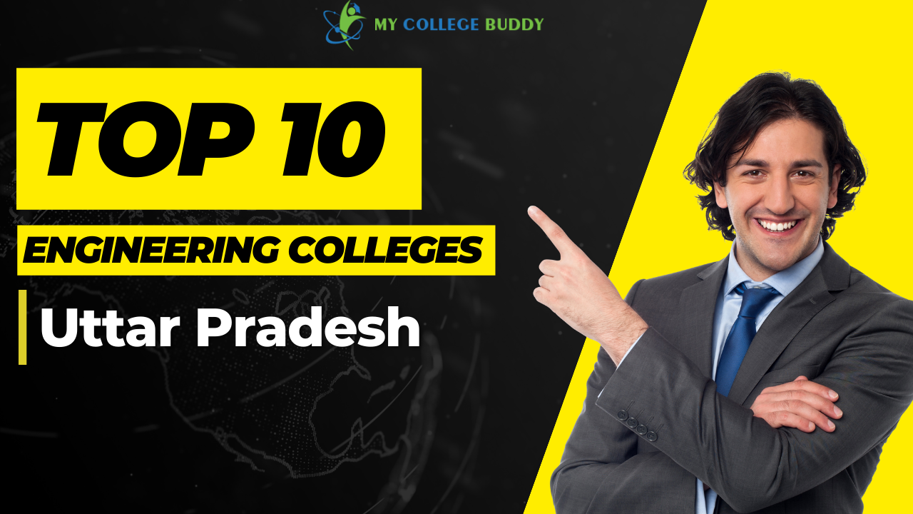 Top 9 Engineering Colleges in Uttar Pradesh